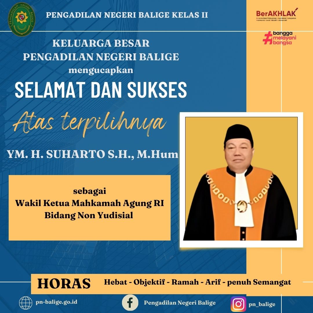 Selamat dan Sukses atas terpilihnya YM. H. SUHARTO S.H.,M.Hum. sebagai Wakil Ketua Mahkamah Agung RI Bidang Non Yudisial 